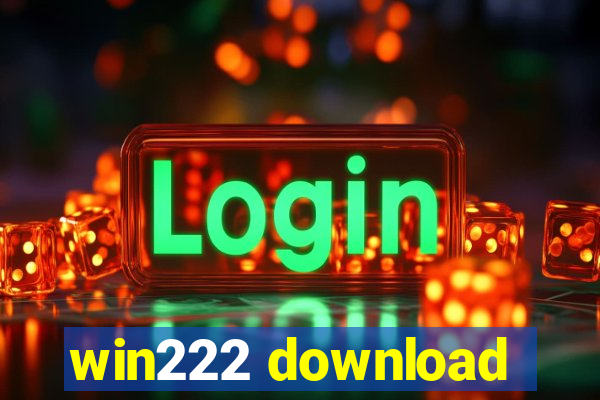 win222 download